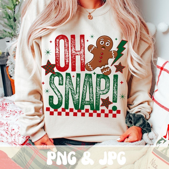 Oh Snap PNG, Cute Gingerbread PNG, Christmas Baking PNG, Retro Gingerbread Man Png, Trendy Holiday Shirt Design Sublimation Digital File