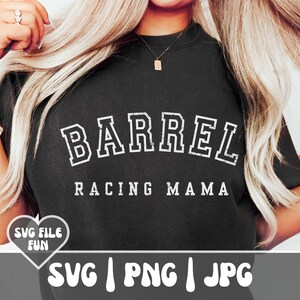 Barrel Racing SVG, Barrel Racing PNG, Barrel Racer SVG, Barrel Racing Mama SVG, Reitsport Shirt, Retro Print Sublimationsdesign