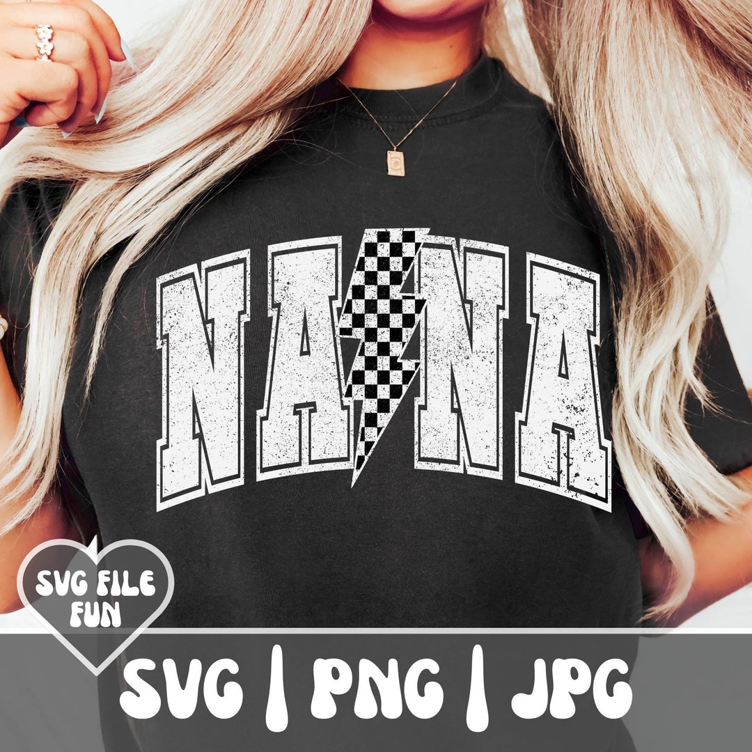 Nana SVG, Nana Lightning Bolt SVG, Nana Checkered SVG, Nana Checkered ...