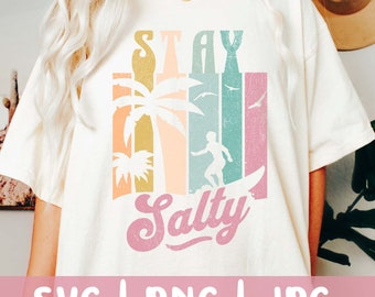 Stay Salty SVG, Stay Salty PNG, Be Salty SVG, Feeling a Lil Salty Svg, Spring Break Svg, Spring Break Png, Aesthetic Svg Print Sublimation