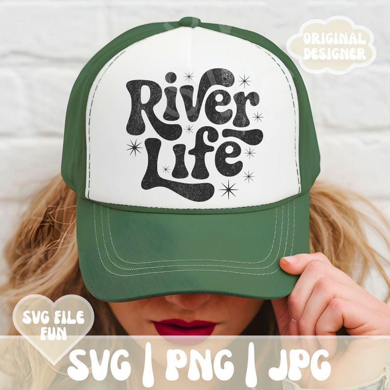 May include: A green and white trucker hat with the words "River Life" in black script. The hat has a curved brim and a mesh back. The text "SVG | PNG | JPG" is at the bottom of the image.
