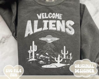 Retro Alien PNG, Welcome Aliens PNG, Ironic Alien Spaceship Png Shirt Design File, Sarcastic Alien Png, Trendy Alien Shirt Sublimation