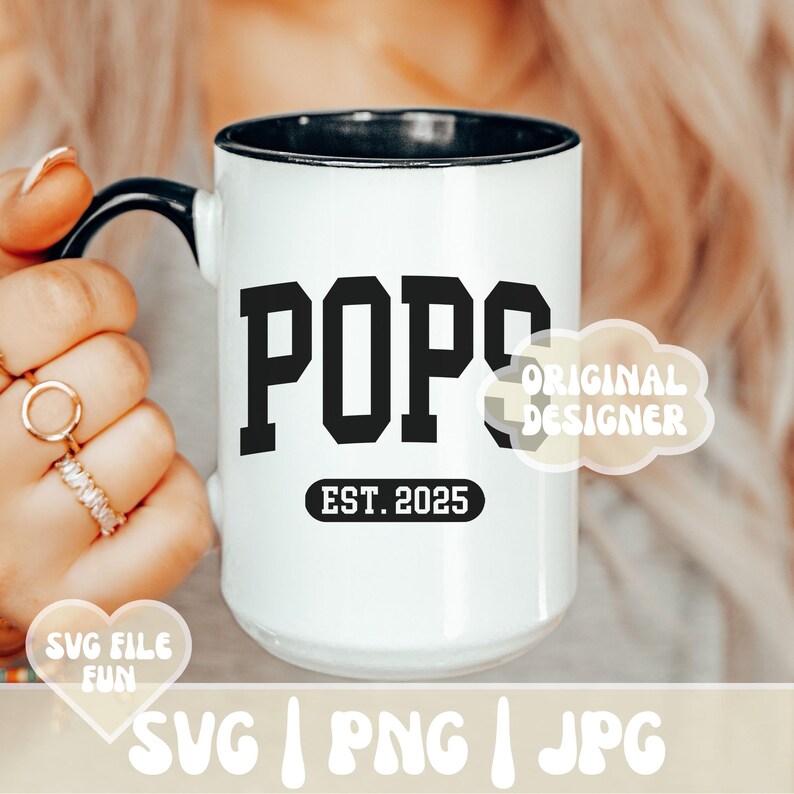 Pops SVG PNG Shirt Design, Pops Est 2025 SVG, Blessed Pops Vibes Svg ...