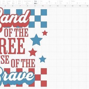 May include: A patriotic design with the text "Land of the Free Because of the Brave" in red and blue. The design includes stars and checkered patterns, perfect for Independence Day or other patriotic events.