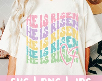 Easter He is Risen SVG, He is Risen PNG, Christian Easter Svg, Scripture Svg, Jesus Svg, Bible Verse, Retro Easter Svg, Print Sublimation