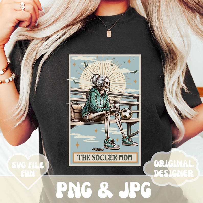 May include: A retro-style illustration of a skeleton wearing a green hoodie and sitting on a bench with a soccer ball and a cup of coffee. The text "The Soccer Mom" is below the image.