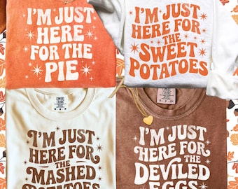 Funny Thanksgiving PNG SVG Bundle, I'm Just Here for the Mashed Potatoes Trendy Happy Thanksgiving Friendsgiving Shirt Design Sublimation
