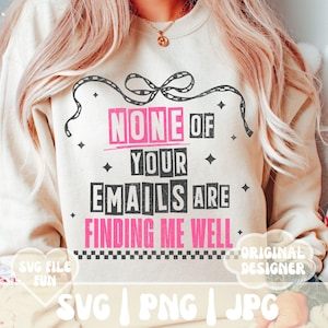 PNG SVG sarcastique Designs SVG sarcastiques chemises drôles citations dictons rose tendance damier noeud impression sublimation aucun de vos emails ne trouve
