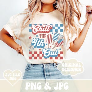 File di design per maglietta "Chill the 4th Out Retro 4th of July Popsicle PNG" con stampa a sublimazione in difficoltà, patriottica America, USA Independence Day