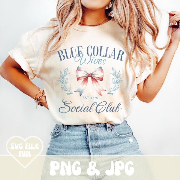 Blue Collar Social Club PNG, Blue Collar Wife PNG, Blue Collar PNG, Trucker Wife, Plumber Wife, Construction Wife Trendy Shirt Design