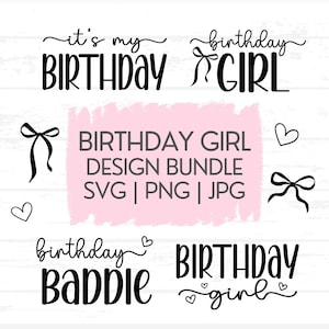 Geburtstagskind SVG Bundle, es ist mein Geburtstag SVG, alles Gute zum Geburtstag SVG Geburtstag Baddie Bow Shirt Design Geburtstagskarte Png Print Sublimationsdatei