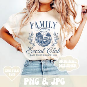 家族の再会2025 PNG、家族の集まりPNG、家族旅行PNG、ソーシャルクラブが再び集結、家族の再会Tシャツデザイン昇華