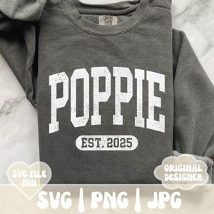 Mohn SVG PNG-Shirt-Design, Poppie Est 2025 SVG, Gesegnete Poppie Vibes SVG