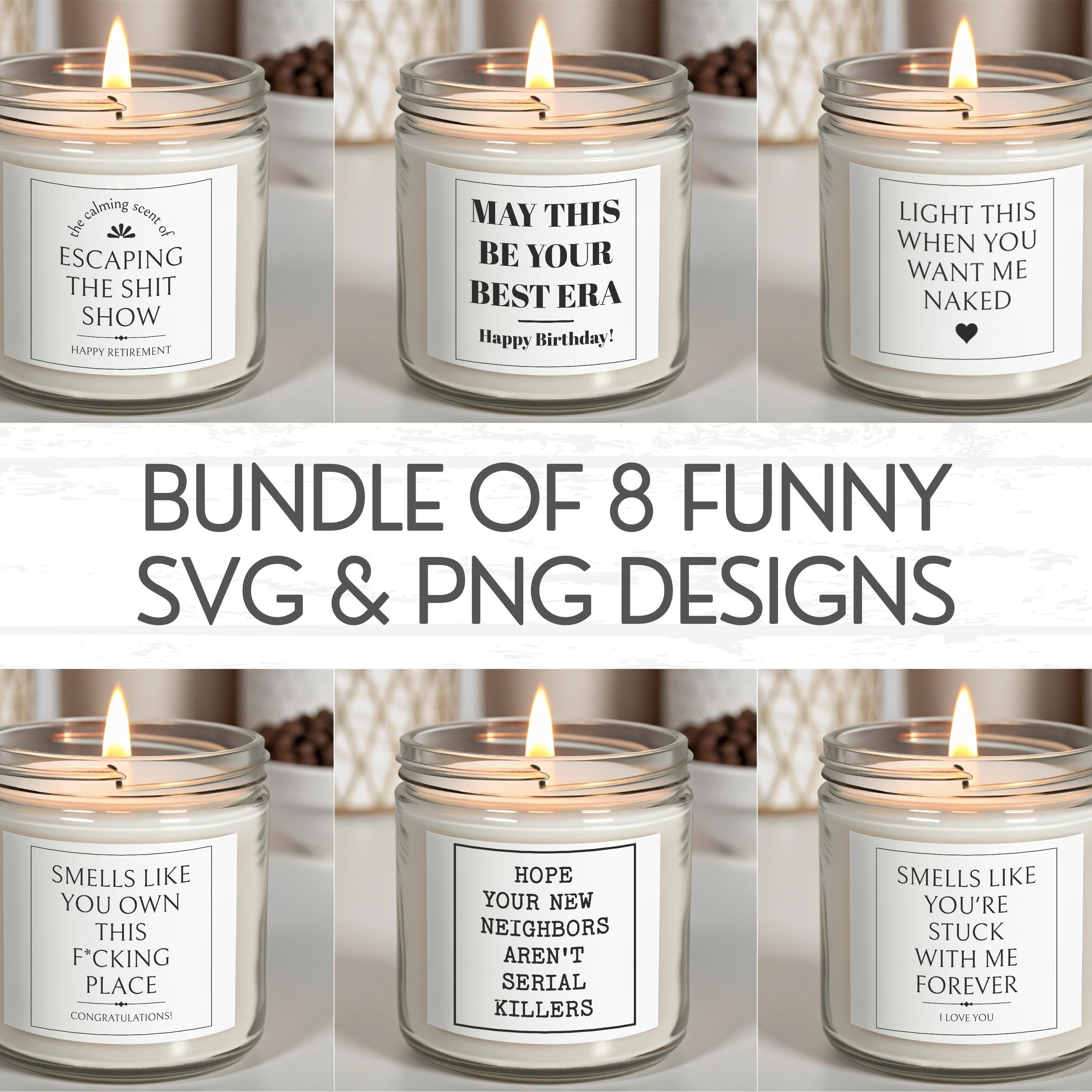 Candle Label SVG Bundle, Funny Candle SVG, Candle Label Design PNG, Funny Candle Quotes for Retirement, Adult Humor Birthday, Homeowner Gift