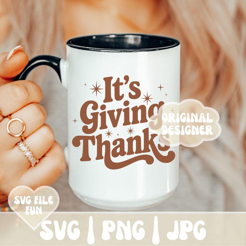 May include: White ceramic mug with a black handle and rim. The mug features the text "It's Giving Thanks" in brown, with star and cross accents. A heart-shaped graphic reads "SVG FILE FUN".