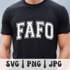FAFO SVG, Ficken und Finden, Finden Sie heraus, Sarkasmus, 2.Änderung, 2.Änderung, FAFO Png, Cricut Datei Print Sublimation