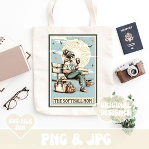 May include: A tote bag with a graphic design of a skeleton wearing a softball jersey and holding a coffee cup. The text "The Softball Mom" is printed below the image.