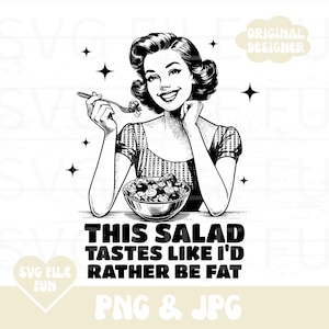 Grappig diëten Gewichtsverlies png Sassy Woman png, snarky png, vintage retro huisvrouw keukenhanddoek png, sarcastische kaart png trendy shirtontwerp