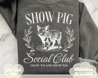 Show Pig PNG, Show Pig PNG, Stock Show PNG, Show Mom Png, Livestock Show Png, Cute Show Barn Png File Print Sublimation