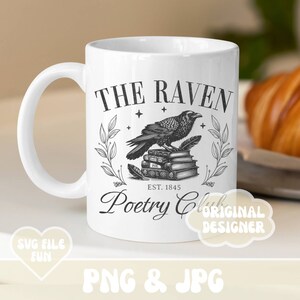 May include: White ceramic mug with a black and white illustration of a raven perched on a stack of books. The text "The Raven Poetry Club Est. 1845" is printed on the mug.