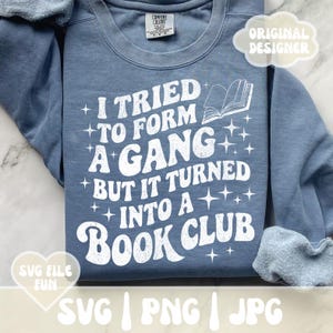 Book Club SVG PNG Shirt Design, Smut Reader Png, Booktrovert Png, Bookish Png, Spicy Books, Bookworm Trendy Shirt Design Sublimation File