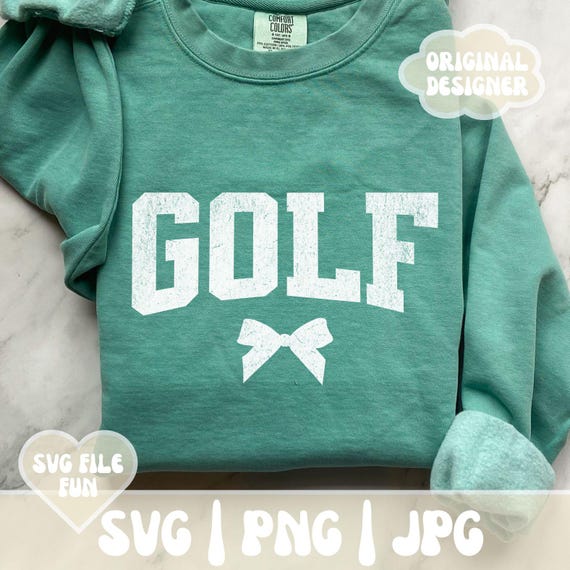 Golf Shirt SVG, Women's Golf SVG PNG, Girls Golf Bow Shirt Design, Golf Mom Svg Files, Golfing Family Svg Print Sublimation Digital Download