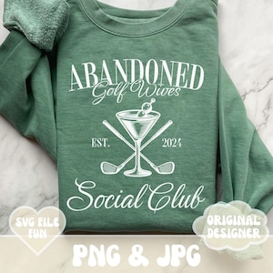 Club social de esposas de golf abandonadas PNG, camiseta de golf de mujer PNG, cóctel de golf PNG, palo de golf PNG, diseño de golf estético de moda por sublimación