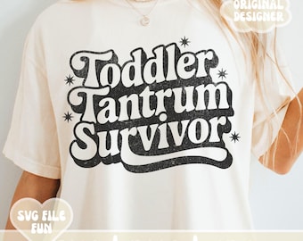 Toddler Mom SVG PNG Shirt Design, Funny Toddler SVG, Toddler Tantrum Survivor, Retro Groovy Print Sublimation Digital File Download