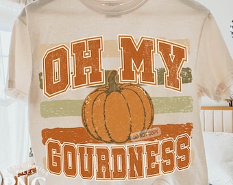Oh My Gourdness Stripes PNG Shirt Design Funny Fall Quote, Trendy Autumn Graphic, Pumpkin Season Sublimation