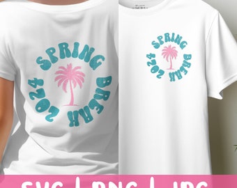 Spring Break SVG, Spring Break PNG, Spring Break 2024 PNG, Spring Break Shirt, Pocket Design Svg, Aesthetic Svg, Print Sublimation File