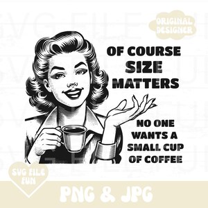 Ama de casa retro (Png), mujer atrevida (Png), sarcasmo vintage (Png), sarcástico (Png), toalla de cocina (Png), diseño de camiseta con humor de café de moda (Png)