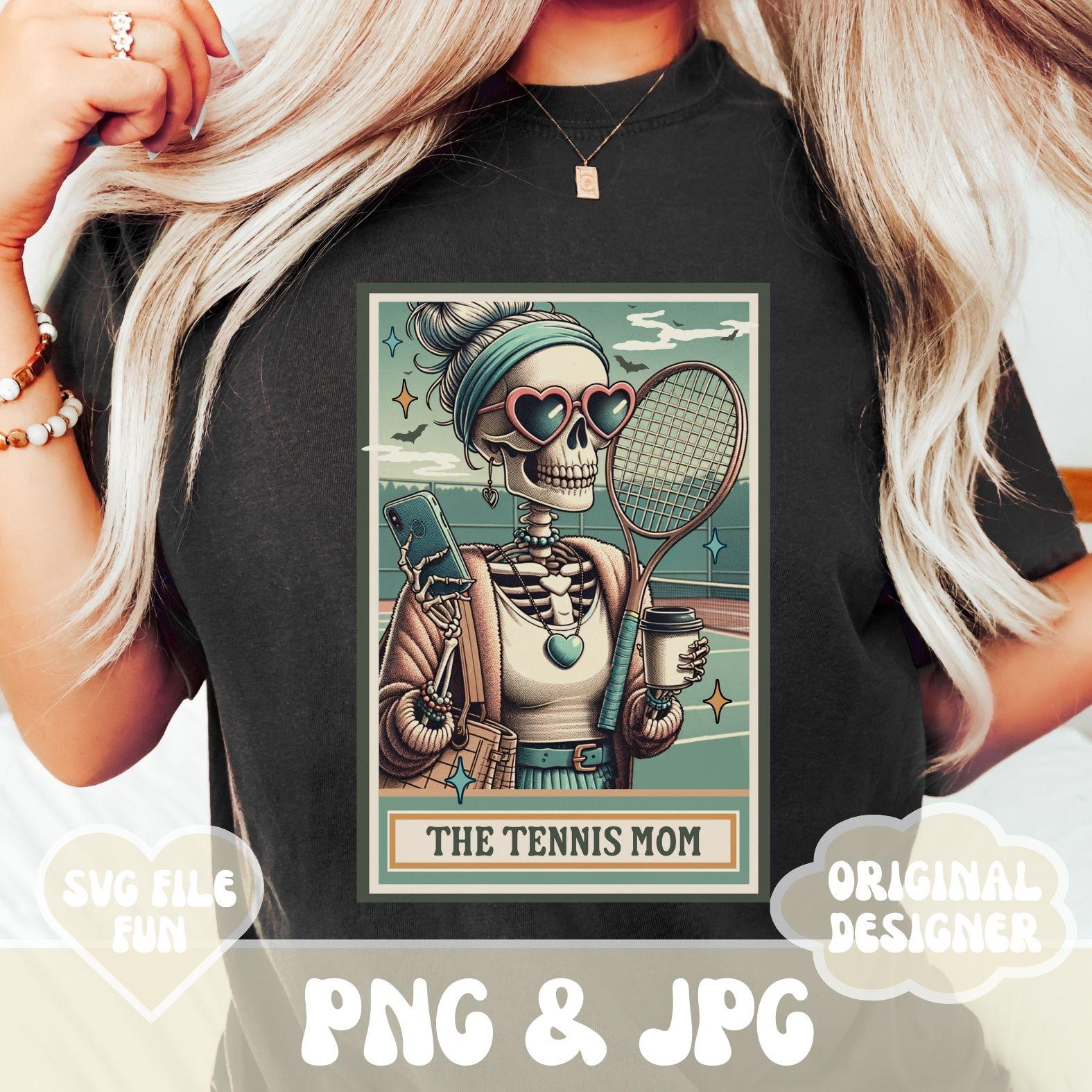 Tennis Mom Shirt PNG, the Tennis Mom Skeleton Tarot Card PNG