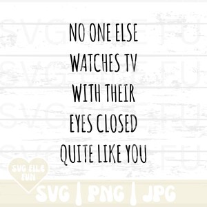 Heureuse fête des pères SVG, carte drôle de fête des pères à mari de femme impression à la maison carte 5 x 7 PNG imprimable, regarde la télévision les yeux fermés