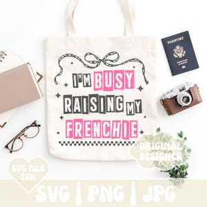 Französische Bulldogge SVG für Bulldogge Mama PNG, sarkastische lustige Hund Mama SVG-Designs, Zitate rosa trendige karierte Bogen Shirt Print Sublimation Bild 6