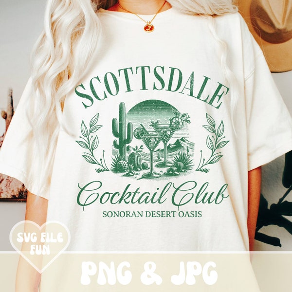 Scottsdale Social Club PNG, Scottsdale Cocktail Club PNG, Arizona PNG, Trendy Aesthetic Shirt Design Print Sublimation Download