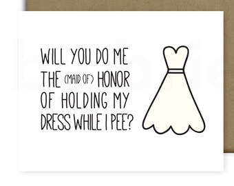 Maid of Honor Card Funny, Maid of Honor Card, Maid of Honor Proposal, Card for Maid of Honor, Wedding Dress, Wedding Card