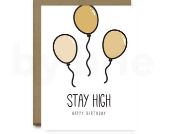 CLEARANCE | Stay High Happy Birthday, Funny Birthday Card Boyfriend, Funny Birthday Card Girlfriend, Funny Birthday Card, Birthday Card