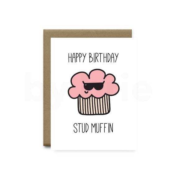 Stud Muffin Funny Happy Birthday Greeting Card for Men Stud Muffin Funny Happy Birthday Greeting Card for Men