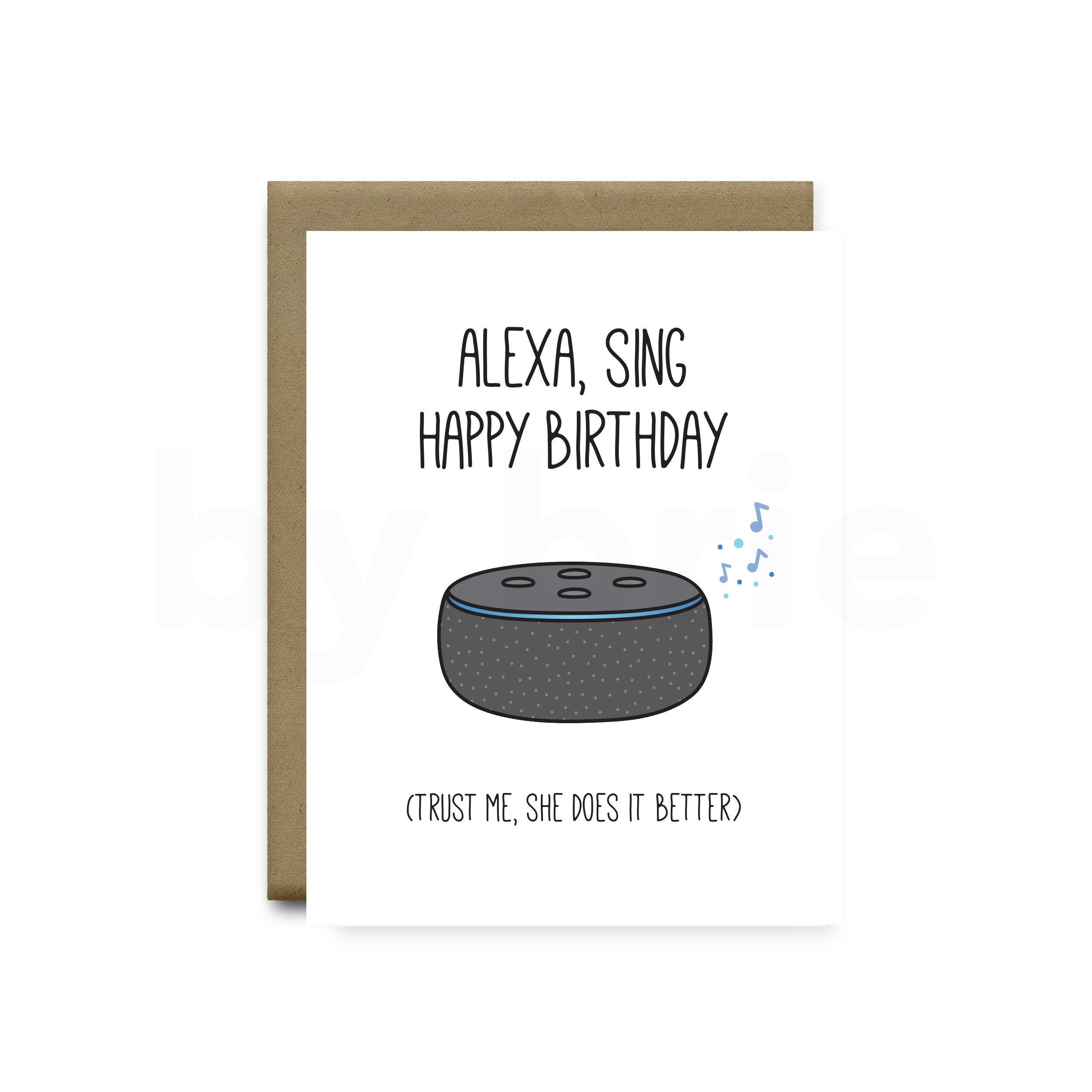 Alexa Sing Happy Birthday Alexa Funny Birthday Card - Etsy