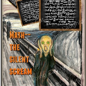 Funny Math art Calculus print Hipster Dorm art back to school Engineering education poster math teacher gift Scream Math Print STEM print