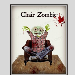 May include: A green zombie with blood dripping from its head sits in a brown armchair. The zombie has a plaid shirt and blue jeans. The background is white with red blood splatters. The text "Chair Zombie" is at the top of the image.
