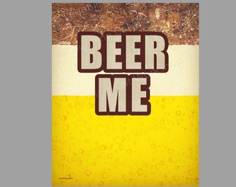 Funny Beer Print Country Western Bar Party decor Rustic beer wall art Man Cave decor Beer lover gift adult party decor Pub Tavern decor