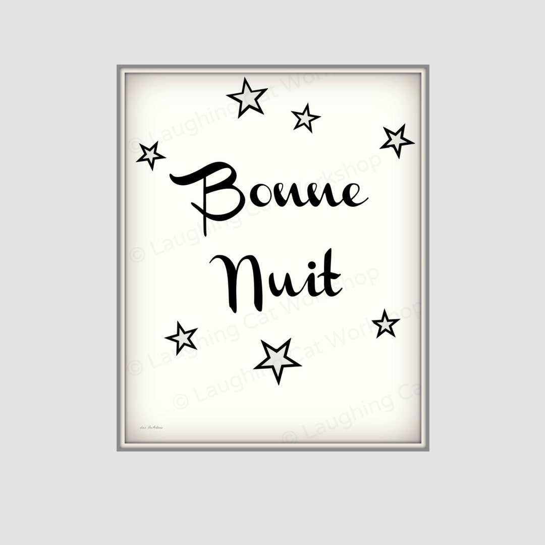 Bonne Nuit Good Night Print Cute Baby Print Cute Baby Quote Wall Art  Minimalist Black and White Nursery Art Go to Sleep French Nursery Decor -  Etsy, image size:1080x1080