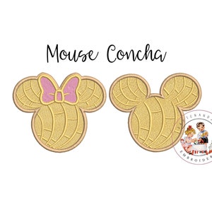 May include: Two embroidered mouse head shapes in the style of Mickey Mouse, made to look like a Mexican sweet bread called "Concha". The text "Mouse Concha" is above the shapes.