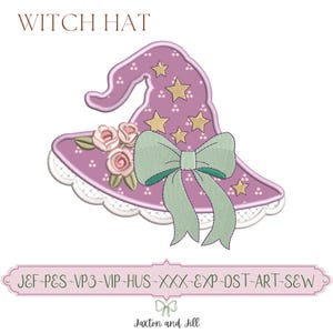 May include: An embroidery design of a purple witch hat featuring gold stars, pink roses, and a light green bow. The hat has a white scalloped lace trim. Text reads WITCH HAT and JEF-PES-VP3-VIP-HUS-XXX-EXP-DST-ART-SEW with Jaxton and Jill.