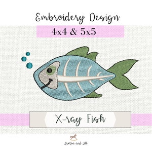 Könnte beinhalten: Stickmuster eines Röntgenfisches mit blauem Körper, grünen Flossen und weißen Knochen. Der Fisch lächelt und hat ein grünes Auge. Über dem Fisch befinden sich drei blaue Blasen. Das Design ist in den Größen 4x4 und 5x5 erhältlich. Der Text "Röntgenfisch" befindet sich unter dem Fisch.