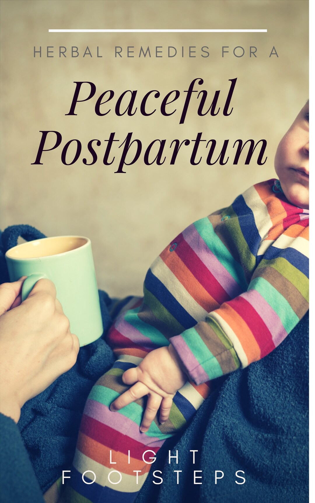Herbal Remedies for a Peaceful Postpartum E-book PDF - Recipes - DIY ...