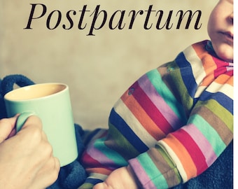 Herbal Remedies for a Peaceful Postpartum E-Book PDF - Recipes - DIY - Tips - How To