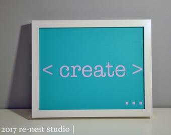 create in code framed wall art - STEM/STEM junior/kids who code/coding inspiration/kids artwork/kids bedroom/computer coding/encouragement