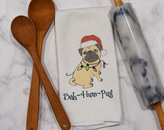 Bah-Hum-Pug Towel | Christmas Pug Towel | Holiday Pug | Stocking Stuffer | Microfiber Towel | Housewarming Gift | Hostess Gift